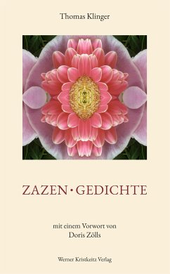 Zazen . Gedichte (eBook, ePUB) - Klinger, Thomas