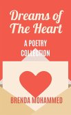 Dreams of the Heart: A Poetry Collection (eBook, ePUB)