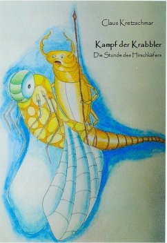 Kampf der Krabbler (eBook, ePUB)