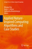 Applied Nature-Inspired Computing: Algorithms and Case Studies (eBook, PDF)