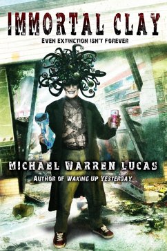 Immortal Clay (eBook, ePUB) - Lucas, Michael Warren