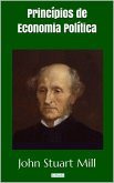 Princípios de Economia Política - Stuart Mill (eBook, ePUB)