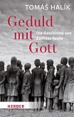 Geduld mit Gott (eBook, ePUB)