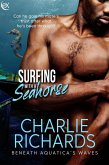 Surfing with a Seahorse (Beneath Aquatica's Waves, #6) (eBook, ePUB)