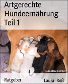 Artgerechte Hundeernährung Teil 1 (eBook, ePUB)
