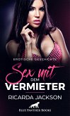 Sex mit dem Vermieter   Erotische Geschichte (eBook, ePUB)