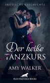 Der heiße Tanzkurs   Erotische Geschichte (eBook, PDF)