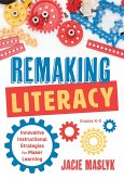 Remaking Literacy (eBook, ePUB)