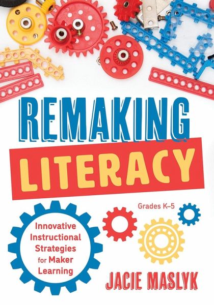 Remaking Literacy (eBook, ePUB)
