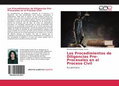 Los Procedimientos de Diligencias Pre-Procesales en el Proceso Civil