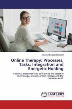 Online Therapy: Processes, Tasks, Integration and Energetic Holding - McDonald, Renee Therese