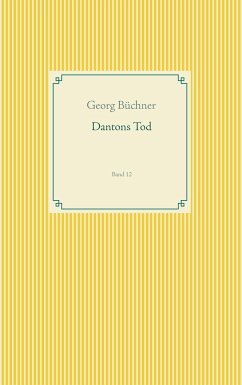 Dantons Tod - Büchner, Georg