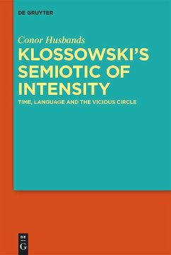 Klossowski's Semiotic of Intensity - Husbands, Conor