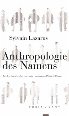 Anthropologie des Namens - Lazarus, Sylvain