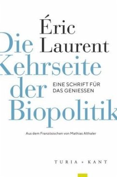 Die Kehrseite der Biopolitik - Laurent, Éric