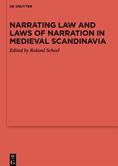 Cover Narrating Law and Laws of Narration in Medieval Scandinavia