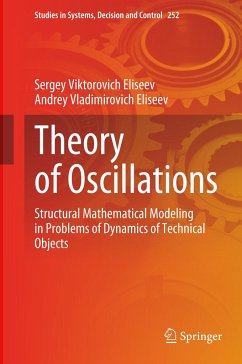 Theory of Oscillations - Eliseev, Sergey Viktorovich;Eliseev, Andrey Vladimirovich