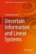 Uncertain Information and Linear Systems - Bild 1