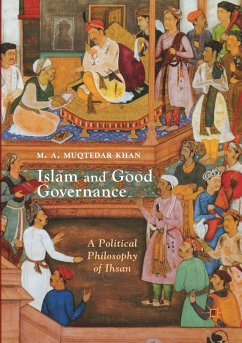 Islam and Good Governance - Khan, M. A. Muqtedar