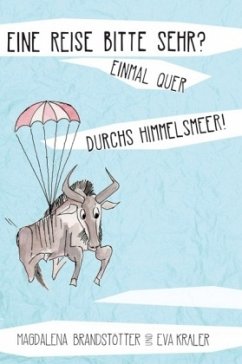 Cover Eine Reise bitte sehr? Einmal quer durchs Himmelsmeer!