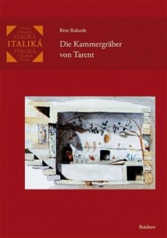 Die Kammergräber von Tarent, m. DVD - Ruhardt, Birte