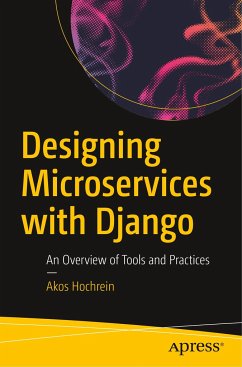 Designing Microservices with Django - Hochrein, Akos