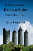 Broken Spire (Ran Shoma, #1) (eBook, ePUB)