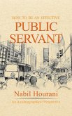 How to Be an Effective Public Servant (eBook, ePUB)
