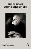 The Films of John Schlesinger (eBook, ePUB)