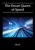 The Dexan Queen of Speed (eBook, ePUB)