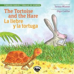 Tortoise and the Hare / La Liebre Y La Tortuga - Mlawer, Teresa