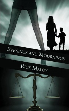 Evenings and Mournings - Maloy, Rick