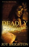 Deadly Magic Deadly Magic