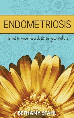 Endometriosis - Stahl, Bethany