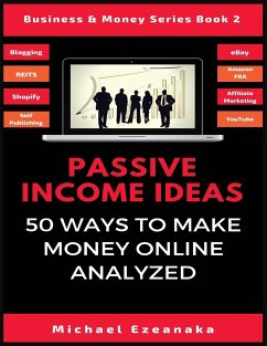 Passive Income Ideas - Ezeanaka, Michael