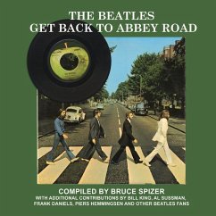 The Beatles Get Back to Abbey Road - Spizer, Bruce