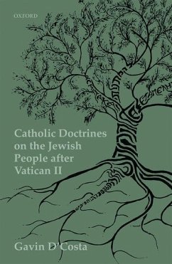 Catholic Doctrines on Jews After the Second Vatican Council - D'Costa, Gavin