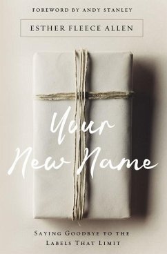Your New Name - Allen, Esther Fleece