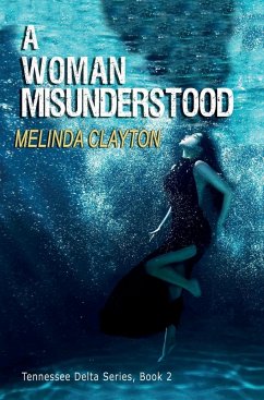 A Woman Misunderstood - Clayton, Melinda