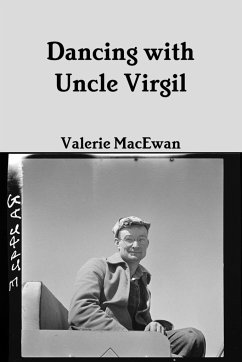 Dancing with Uncle Virgil 6x9 - MacEwan, Valerie