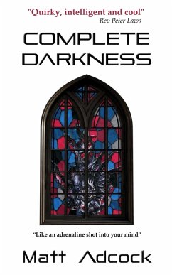 Complete Darkness - Adcock, Matt