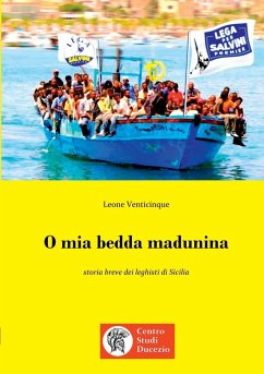 O mia bedda madunina - Venticinque, Leone