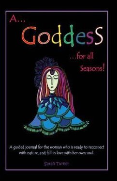 A Goddess For All Seasons - Turner, Sarah