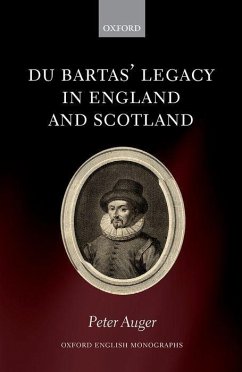 Du Bartas' Legacy in England and Scotland - Auger, Peter