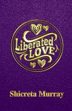 Liberated Love - Murray, Shicreta