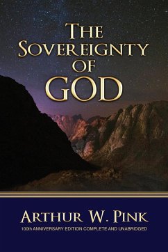 The Sovereignty of God - Pink, Arthur W.