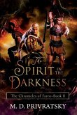 The Chronicles of Farro: The Spirit in the Darkness