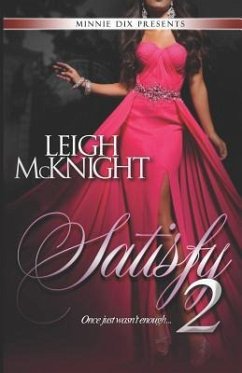 Satisfy 2 - McKnight, Leigh