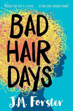 Bad Hair Days - Forster, J. M.
