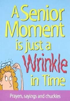 A Senior Moment Is Just a Wrinkle in Time